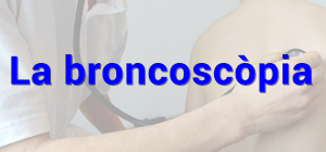La broncoscòpia